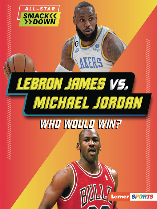 Cover image for LeBron James vs. Michael Jordan